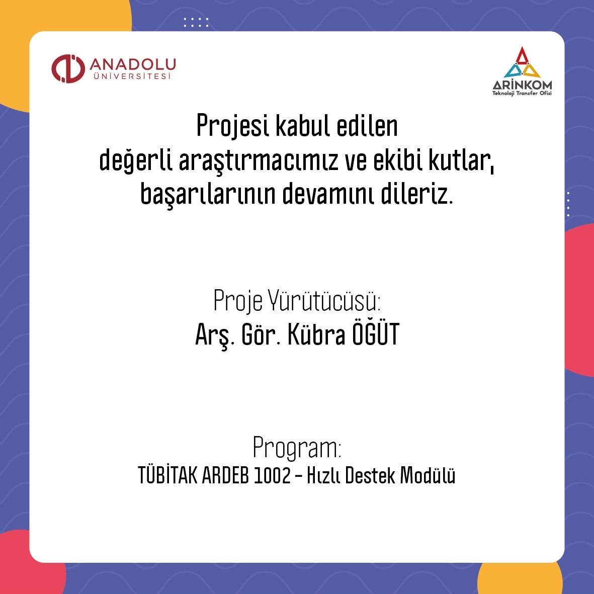 Araş. Gör. Kübra Öğüt’ün araştırması TÜBİTAK desteği aldı